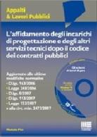 L' affidamento degli incarichi di progettazione e degli altri servizi dopo il codice dei contratti pubblici. Con CD-ROM di Michele Pini edito da Maggioli Editore