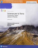 Scienze per la terra. Conoscere, capire, abitare il pianeta. Per le Scuole superiori. Con e-book. Con espansione online vol.2 di Antonio Varaldo edito da Linx