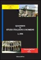 Quaderni di studi italiani e romeni (2006) vol.2 edito da Edizioni dell'Orso