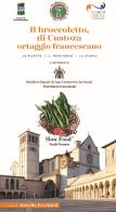 Il broccoletto di Custoza ortaggio francescano edito da E-Graphic