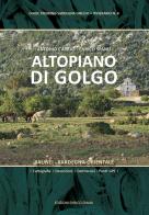 Altopiano di Golgo di Antonio Cabras, Enrico Spanu edito da Spanu