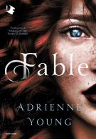 Fable. Ediz. italiana di Adrienne Young edito da Mondadori