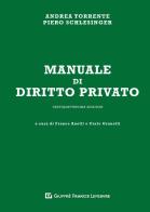 Manuale di diritto privato di Andrea Torrente, Piero Schlesinger edito da Giuffrè