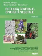 Botanica generale e diversità vegetale di Gabriella Pasqua, Giovanna Abbate, Cinzia Forni edito da Piccin-Nuova Libraria