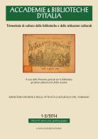 Accademie & biblioteche d'Italia (2014) vol. 1-2 edito da Gangemi Editore