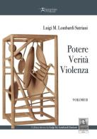 Potere, verità, violenza vol.2 di Luigi M. Lombardi Satriani edito da Città del Sole Edizioni