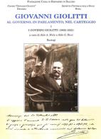 Giovanni Giolitti vol.1 edito da BastogiLibri