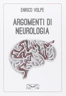Argomenti di neurologia di Enrico Volpe edito da Cuzzolin