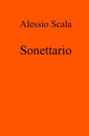 Sonettario di Alessio Scala edito da ilmiolibro self publishing