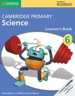 Cambridge primary science. Learner's book. Stage 6. Per la Scuola elementare. Con espansione online di Joan Board edito da Cambridge