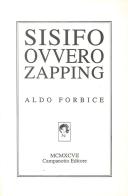 Sisifo ovvero zapping di Aldo Forbice edito da Campanotto