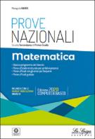 Prove nazionali matematica. Per la Scuola media di Mariagiulia Radice edito da La Spiga Edizioni