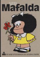 Tutto Mafalda di Quino edito da Magazzini Salani