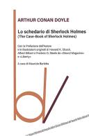 Lo schedario di Sherlock Holmes (The case-book of Sherlock Holmes) di Arthur Conan Doyle edito da Robin