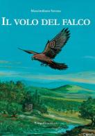Il volo del falco di Massimiliano Savona edito da Prospettiva Editrice