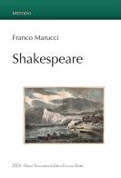 Shakespeare di Franco Marucci edito da LED Edizioni Universitarie