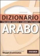 Dizionario arabo. Italiano-arabo. Arabo-italiano edito da Vallardi A.