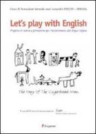Let's play with english progetto di ricerca e formazione per l'accostamento alla lingua inglese edito da Dupress