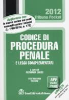 Codice di procedura penale e leggi complementari edito da CELT Casa Editrice La Tribuna
