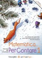 Matematica... PerContare. Prima classe della scuola primaria di Alessandro Ramploud, Anna Ethelwyn Baccaglini-Frank, Silvia Funghi edito da Carocci