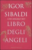 Libro degli angeli di Igor Sibaldi edito da Frassinelli