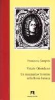 Vitale Giordano. Un matematico bitontino nella Roma barocca di Francesco Tampoia edito da Armando Editore