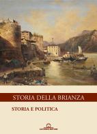 Storia della Brianza. Ediz. illustrata vol.1 edito da Cattaneo