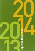 Agenda della pace 2013/2014 edito da CSAM