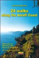 24 walks along the Amalfi coast di Luciano Pellecchia edito da Officine Zephiro