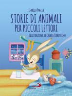 Storie di animali per piccoli lettori di Isabella Paglia edito da San Paolo Edizioni