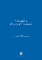 Omaggio a Remigio Perchinunno edito da Edizioni Scientifiche Italiane