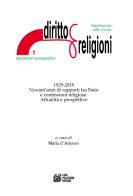 1929-2019 Novant'anni di rapporti tra Stato e confessioni religiose. Attualità e prospettive edito da Pellegrini