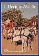 Il decimo Avatar di S.K. Bose edito da Sathya Sai Books