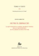 Oltre il dispaccio. La quotidianità a Parigi, Madrid, Vienna nelle carte private di un ambasciatore (1720-1760) di Renzo Sabbatini edito da Edizioni di Storia e Letteratura