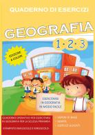 Quaderno esercizi geografia. Per la Scuola elementare vol.1-3 di Paola Giorgia Mormile edito da Youcanprint