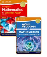 Complete mathematics for Cambridge IGCSE (core). Student's book and Exam success. Per le Scuole superiori. Con espansione online di Ian Bettison, Mathew Taylor edito da Oxford University Press