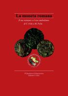 La moneta romana. Il suo restauro e il suo simbolismo di Federico Filiè, Mario Polia edito da Youcanprint
