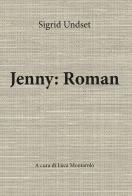 Jenny: Roman di Sigrid Undset edito da Youcanprint