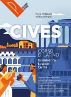 Cives. Corso di grammatica latina. Per le Scuole superiori. Con e-book. Con espansione online di Mario Pintacuda, Michela Venuto edito da Palumbo