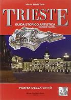 Trieste. Guida storico artistica di Marzia Vidulli Torlo edito da Fachin