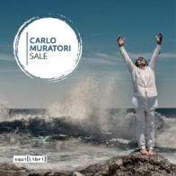 Sale. Con CD Audio di Carlo Muratori edito da Squilibri