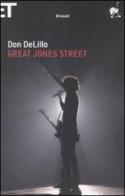 Great Jones street di Don DeLillo edito da Einaudi
