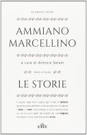 Le storie di Ammiano Marcellino edito da UTET