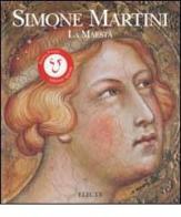 Simone Martini. La maestà di Enzo Carli edito da Mondadori Electa