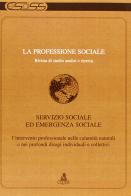 La professione sociale (2007) vol.1 edito da CLUEB