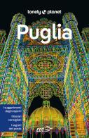 Puglia di Russo William Dello, Matteo Mangili, Rossana Cinzia Rando edito da Lonely Planet Italia