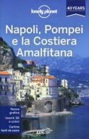 Napoli, Pompei e la costiera amalfitana di Cristian Bonetto, Josephine Quintero edito da EDT
