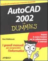 AutoCAD 2002 di Mark Middlebrook, Bud Smith edito da Apogeo