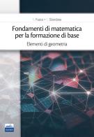 Fondamenti di matematica per la formazione di base vol.2 di Carlo Sbordone, Francesco Sbordone edito da Edises