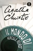 Il mondo di Hercule Poirot di Agatha Christie edito da Mondadori